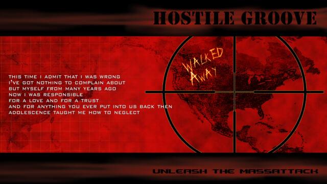 Hostile Groove "Walked Away" with Lyrics (2003)