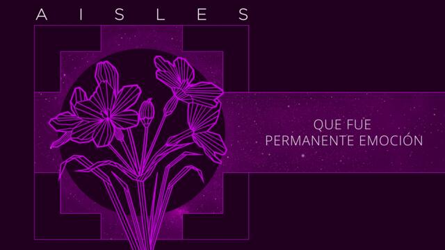 Aisles feat Dulce y Agraz - Mira niñita (lyric video)