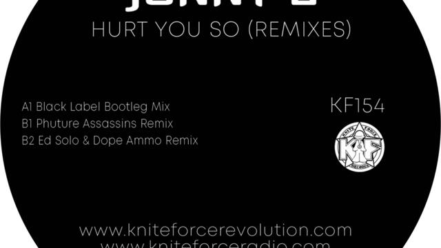 Jonny L - Hurt You So (Phuture Assassins Remix)