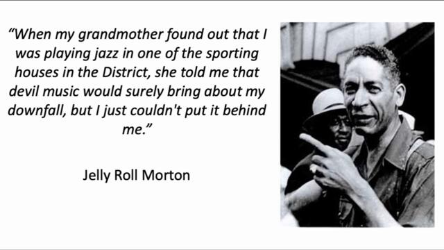 JELLY ROLL MORTON (No shrinking violet) Jazz History #5