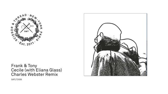 Frank & Tony: Cecile (with Eliana Glass) (Charles Webster Remix)