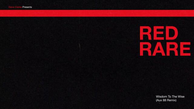 Dave Clarke - Wisdom To The Wise (Aux88 Remix) (Official Video)