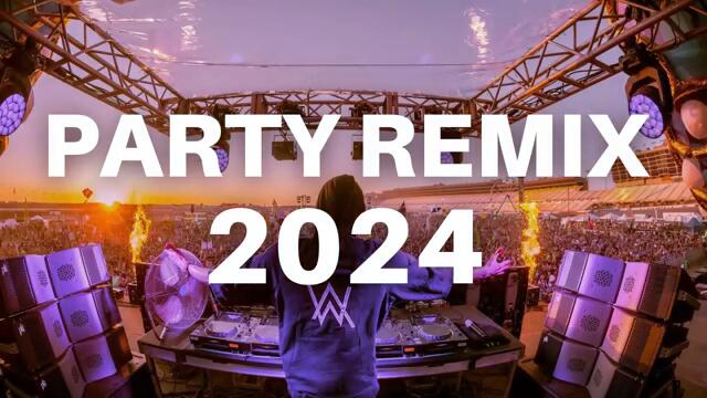 DJ PARTY REMIX 2024 - Best Remixes of Popular Songs 2024 - New Dance Mashups Party Mix 2024 🎉