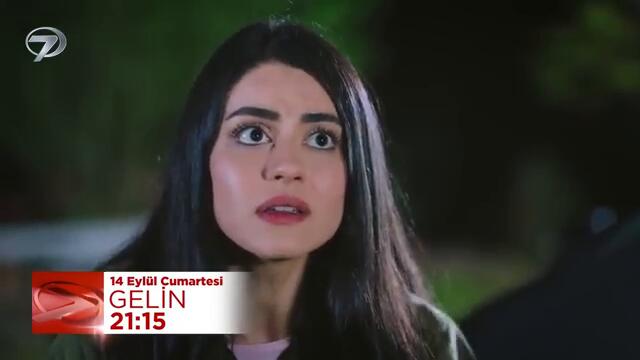 Gelin Dizisi 37. Bölüm (2.Sezon) Fragmanı | 14 Eylül Cumartesi @GelinDizisi