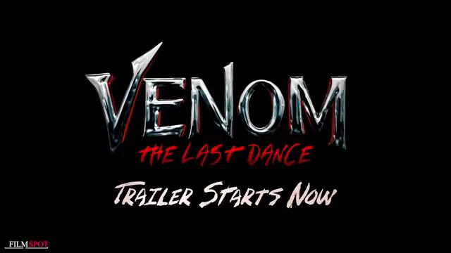 VENOM 3 THE LAST DANCE Trailer 2 Teaser (NEW 2024)