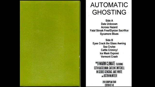 Warm Climate – Automatic Ghosting (Full release)