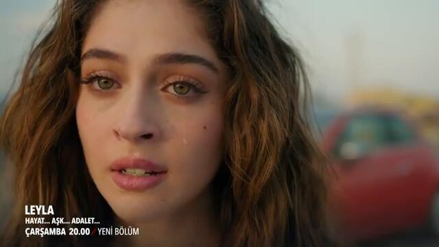 Leyla: Hayat…Aşk…Adalet... 2. Bölüm 3. Fragmanı