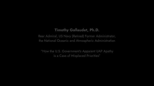 Timothy Gallaudet, Ph.D. on How the U.S. Government’s UAP Apathy is a Case of Misplaced Priorities