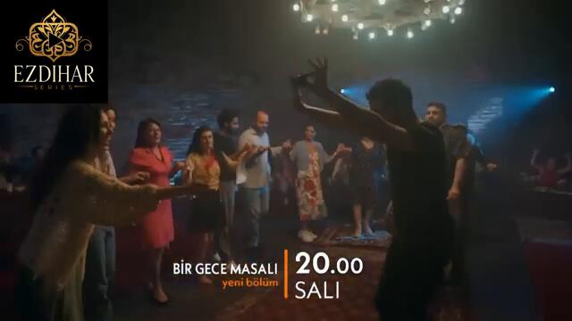 Bir Gece Masalı  Episode 5 with English subtitles - Trailer 1