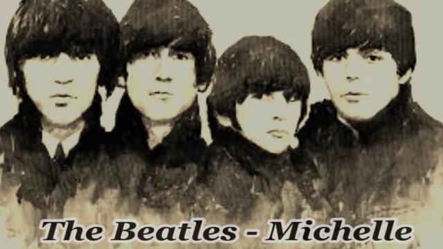 The Beatles - Michelle - BG субтитри