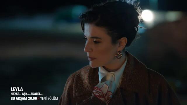 Leyla: Hayat…Aşk…Adalet... 6. Bölüm 3. Fragmanı