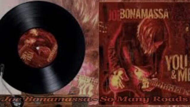 Joe Bonamassa - So Many Roads