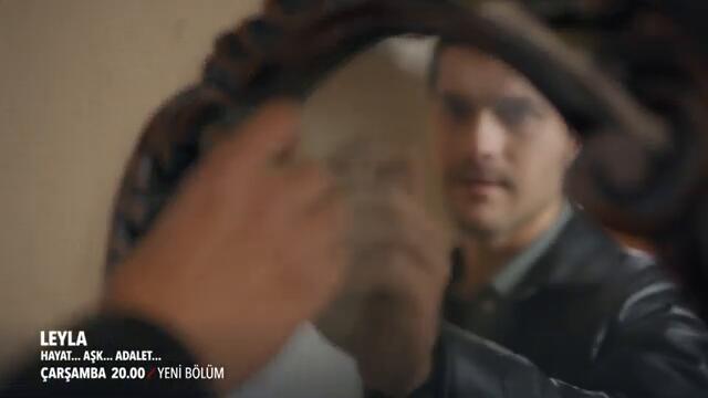 Leyla: Hayat…Aşk…Adalet... 7. Bölüm 2. Fragmanı