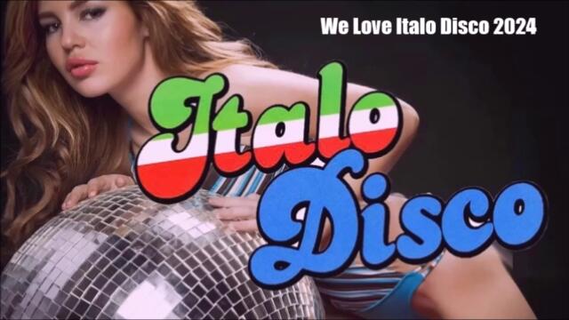 DJ Elec7ro - We Love Italo Disco 2024