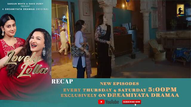 Lovely Lolla - Episode 11 | Isha Malviya | Gauahar Khan | Nikhil Khurana | Sargun Mehta |Ravie Dubey