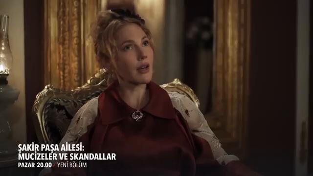 Şakir Paşa Ailesi: Mucizeler ve Skandallar 7. Bölüm 1. Fragmanı | Şakir'i O Kadından Ayırmaya Geldim