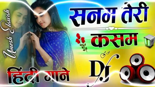 Sanam Teri Kasam 💘 Dj Remix Song 💔 Heart Touch Dj Song 2025 ♥️ Vibration Dj Song 💘 Dj Umesh Etawah