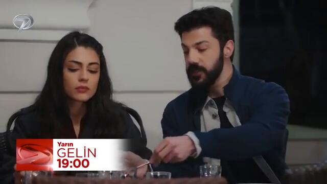 Gelin Dizisi 147. Bölüm (2.Sezon) Fragmanı | 20 Şubat Perşembe @GelinDizisi​