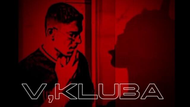 KRASI KADAVA BG X Lady B - V KLUBA /В КЛУБА (Prod. by Mufasa)