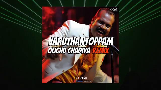 Varuthantoppam Olichu Chadiya Remix | Kalabhavan Mani | DJ RASH