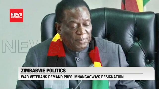 Zimbabwe War Veterans Turn Demand President Mnangagwa's Resignation