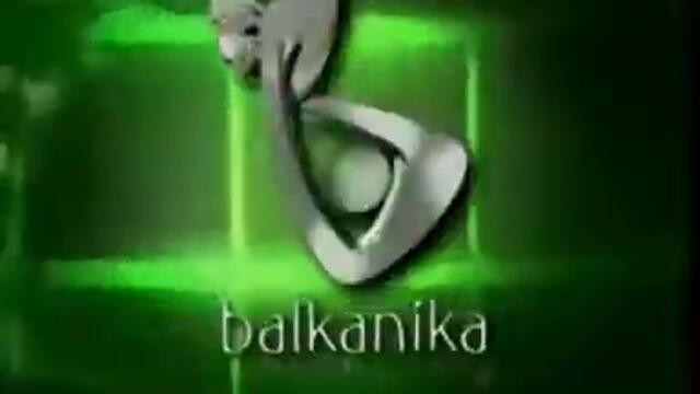 Balkanika TV   Интро 2005 2013