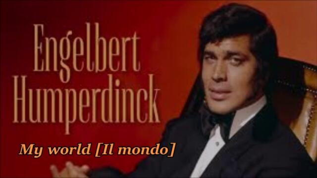 Engelbert Humperdinck - My world (Il Mondo)