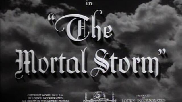 Смъртоносната буря (The Mortal Storm 1940) 1/2