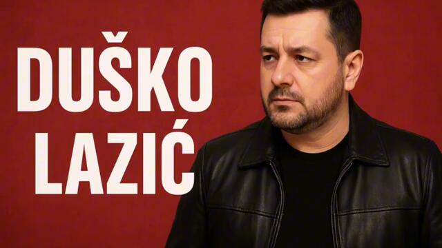 Duško Lazić – Sve po mom (Official Audio) (1)