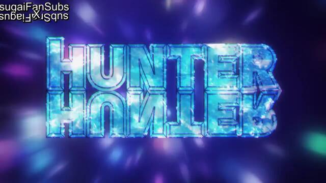 Hunter X Hunter 2011 – ep 101 bg sub