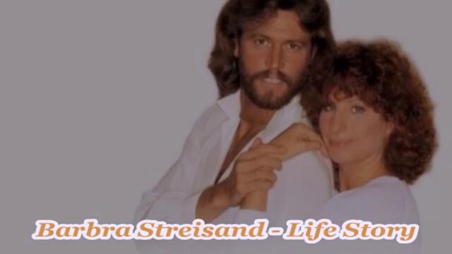 Barbra Streisand - Life Story